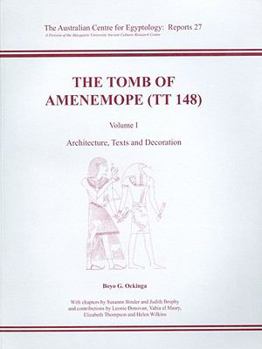 Paperback The Tomb of Amenemope at Thebes (Tt 148): Volume 1 - Architecture, Texts and Decoration Book