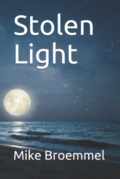 Paperback Stolen Light Book
