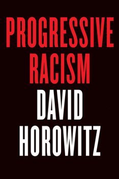 Hardcover Progressive Racism Book