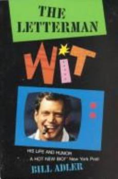Paperback The Letterman Wit: His Life and Humor Book