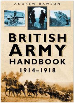 Hardcover British Army Handbook 1914-1918 Book