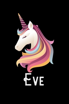 Eve: Personalized Custom Name Unicorn Themed Monthly 2020 Planner (Calendar, To Do List, Monthly Budget, Grocery List, Yearly Financial Goals) Gift for Girls and Women