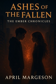 Paperback Ashes of the Fallen: The Ember Chronicles Book