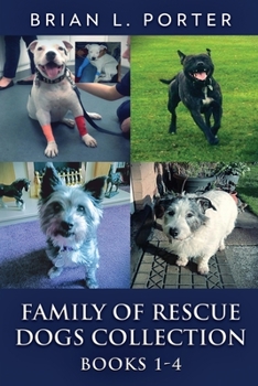 Paperback Family Of Rescue Dogs Collection - Books 1-4 Book