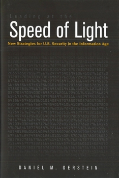 Paperback Leading at the Speed of Light: New Strategies for U.S. Security in the Information Age Book