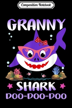 Paperback Composition Notebook: Granny Shark Doo Doo Matching Family Shark Journal/Notebook Blank Lined Ruled 6x9 100 Pages Book