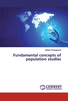 Paperback Fundamental concepts of population studies Book
