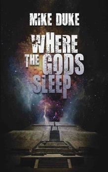 Paperback Where the Gods Sleep Book