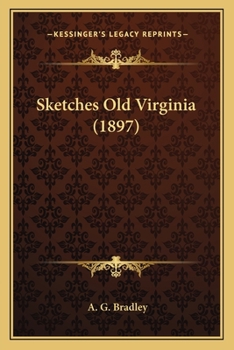 Paperback Sketches Old Virginia (1897) Book