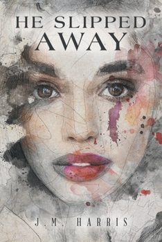 Paperback He Slipped Away Book