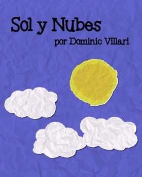 Paperback Sol y Nubes [Spanish] Book