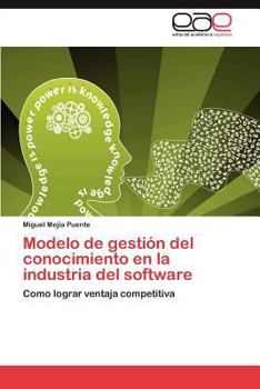 Paperback Modelo de Gestion del Conocimiento En La Industria del Software [Spanish] Book