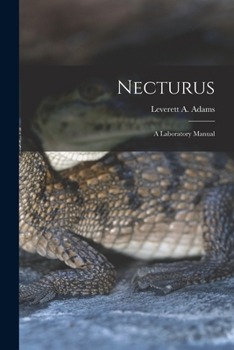 Paperback Necturus; a Laboratory Manual Book