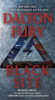 Black Site - Book #1 of the Delta Force