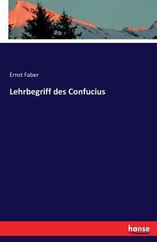 Paperback Lehrbegriff des Confucius [German] Book