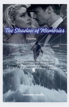 The Shadow of Memories
