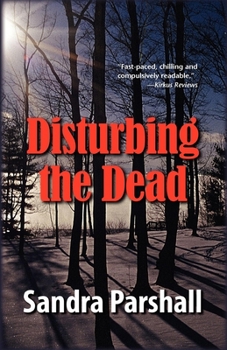 Hardcover Disturbing the Dead: A Rachel Goddard Mystery Book