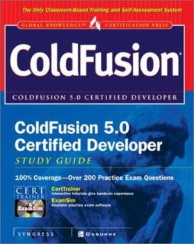 Hardcover Coldfusion 5.0 Certified Developer Study Guide [With CD-ROM] Book