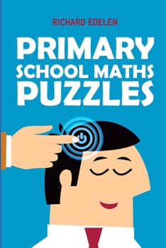 Paperback Primary School Maths Puzzles: Sign In Puzzles Book