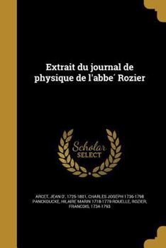 Paperback Extrait Du Journal de Physique de L'Abbe Rozier [French] Book