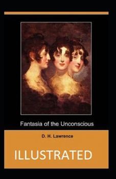 Paperback Fantasia of the unconscious (ILLUSTRATED) Book