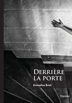 Paperback Derrière la porte [French] Book