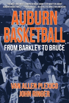 Paperback Auburn Basketball: From Barkley to Bruce Book