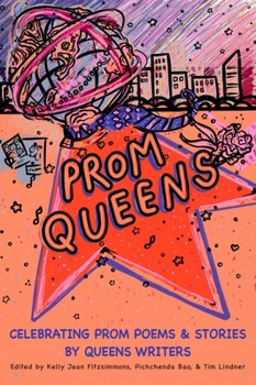 Paperback Prom Queens: Celebrating Prom Poems & Stories by Queens Writers Book