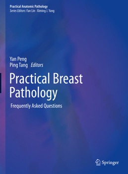 Hardcover Practical Breast Pathology: Frequently Asked Questions Book