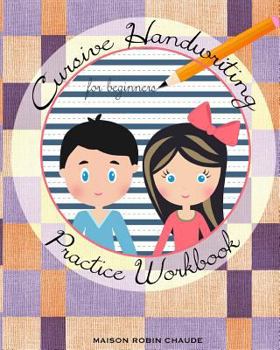 Paperback Cursive Handwriting Practice Workbook: Longhand for Beginners, Uppercase Lowercase Cursive Letters Tracing Book