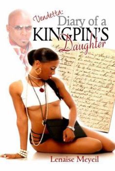 Paperback Vendetta: Diary of a Kingpin's Daughter Book