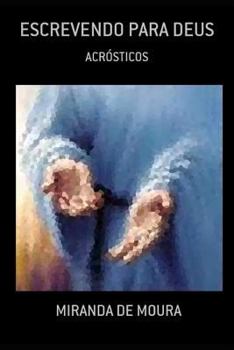 Paperback Escrevendo Para Deus: Volume 1 [Portuguese] Book