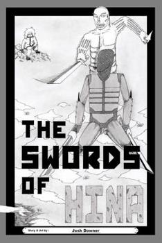 Paperback The Swords of HINA Book