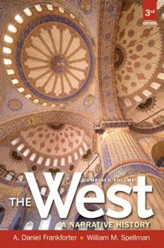 Paperback The West: A Narrative History, Combined Volume Book