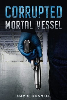 Paperback Corrupted Mortal Vessel Book