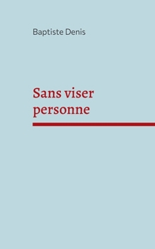 Paperback Sans viser personne [French] Book