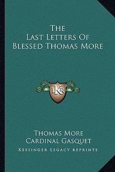 The Last Letters of Thomas More