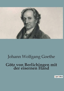 Paperback Götz von Berlichingen mit der eisernen Hand [German] Book