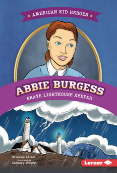 Library Binding Abbie Burgess, Brave Lighthouse Keeper Book