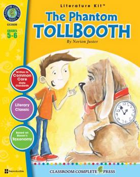 Perfect Paperback The Phantom Tollbooth - Literature Kit Gr. 5-6 - Classroom Complete Press (Literature Kits Grades 5-6) Book