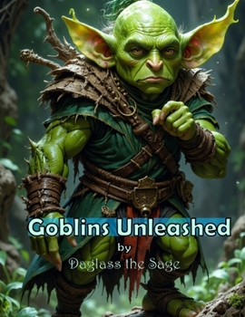 Paperback Goblins Unleashed Book