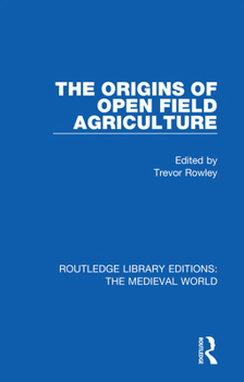 Paperback The Origins of Open Field Agriculture Book