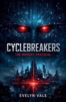 Paperback Cyclebreakers: The Memory Protocol Book