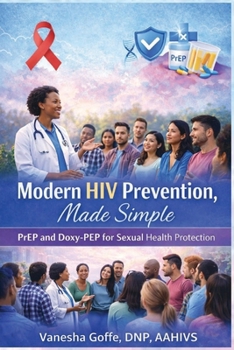 Modern HIV Prevention, Made Simple