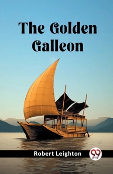 Paperback The Golden Galleon Book