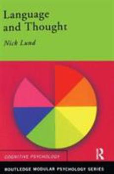 Language and Thought (Routledge Modular Psychology) - Book  of the Routledge Modular Psychology