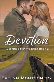 Devotion - Book #2 of the Indecision Duet