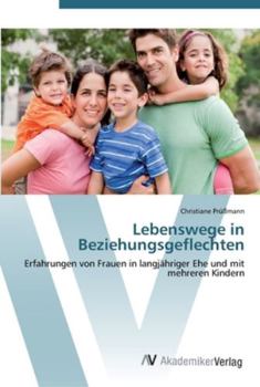 Paperback Lebenswege in Beziehungsgeflechten [German] Book