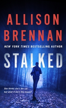 Stalked - Book #5 of the Lucy Kincaid
