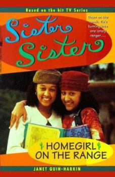 Homegirl on the Range Sister Sister (Sister Sister) - Book  of the Sister, Sister